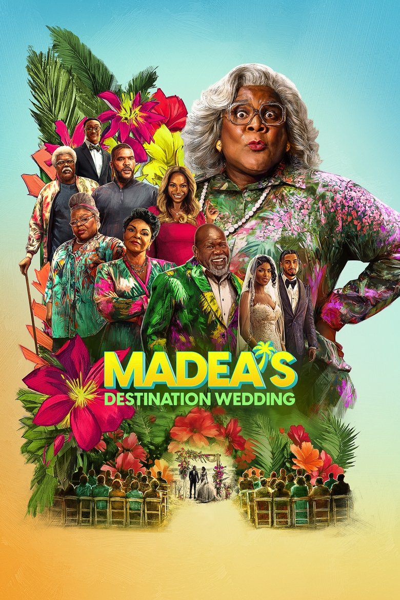 دانلود فیلم Madea’s Destination Wedding 2025 عروسی مادیا در سفر