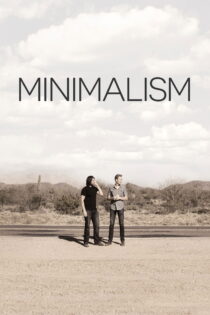 دانلود فیلم Minimalism: A Documentary About the Important Things 2015 مینیمالیسم: مستندی درباره چیزهای مهم