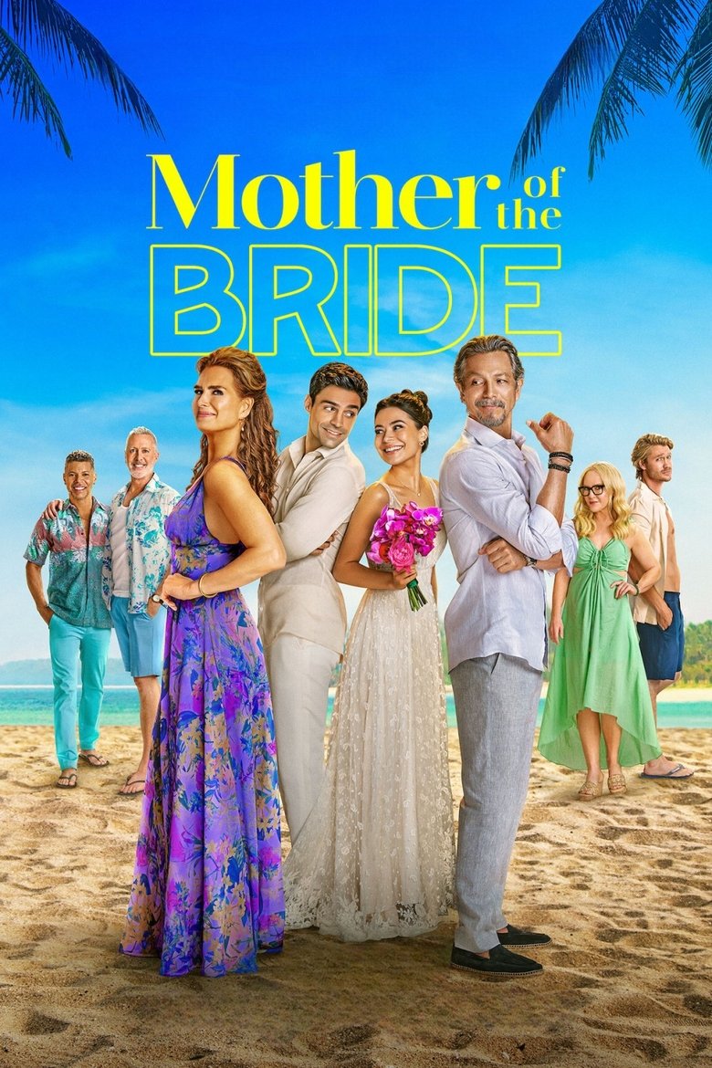 دانلود فیلم Mother of the Bride 2024 مادر عروس