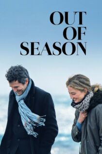 دانلود فیلم Out of Season 2023 خارج از فصل