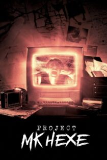 دانلود فیلم Project MKHEXE 2025 پروژه ام‌کی‌هکس