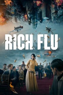 دانلود فیلم Rich Flu 2024 آنفلوآنزای ثروتمندان