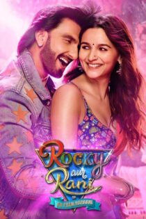 دانلود فیلم Rocky Aur Rani Kii Prem Kahaani 2023 راکی و رانی: داستان عاشقانه