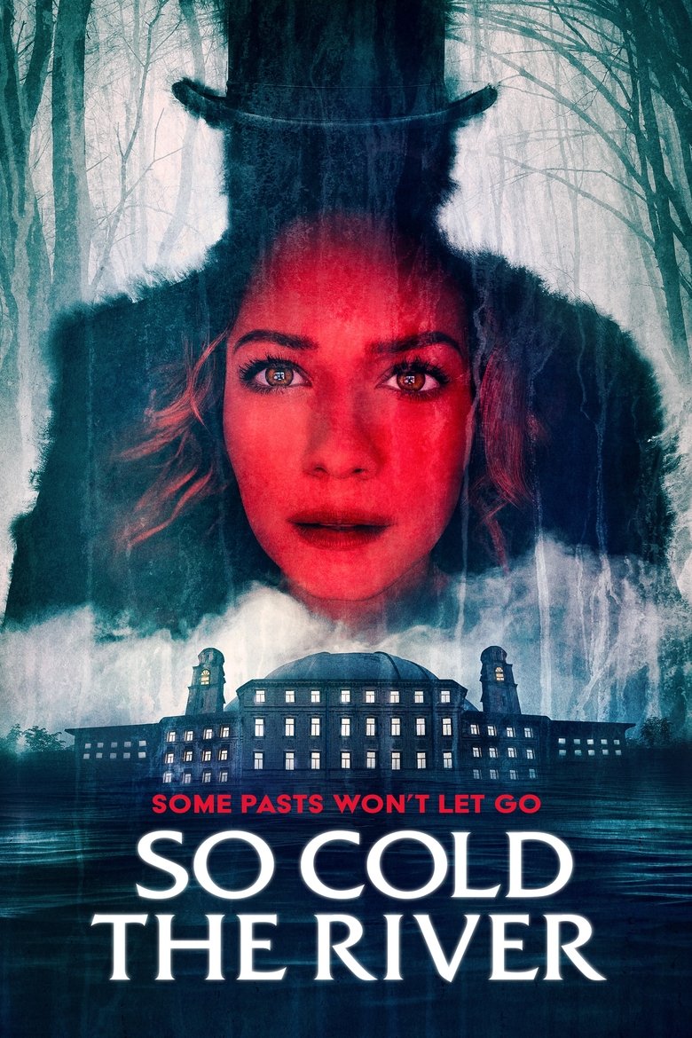 دانلود فیلم So Cold the River 2022 به‌سردی رودخانه