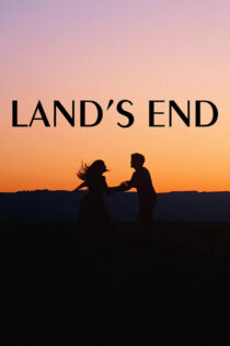 دانلود فیلم Lands End 2025 انتهای زمین