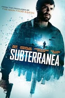 دانلود فیلم Subterranea 2015 زیرزمین