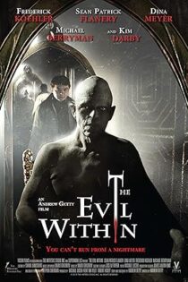 دانلود فیلم The Evil Within 2017 شر درون