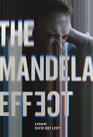 دانلود فیلم The Mandela Effect 2019 اثر ماندلا