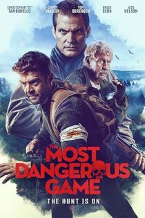 دانلود فیلم The Most Dangerous Game 2022 خطرناک‌ترین بازی